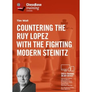 Tim Wall: Countering the Ruy Lopez with the Fighting Modern Steinitz