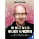 Christof Sielecki: My First Chess Opening Repertoire