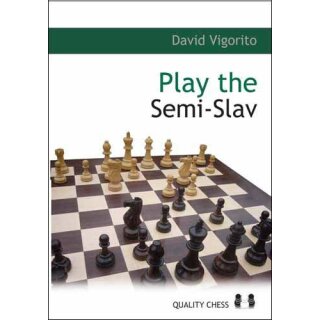 David Vigorito: Play the Semi-Slav