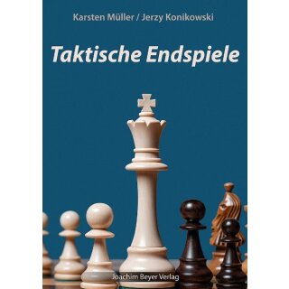 Karsten Müller, Jerzy Konikowski: Taktische Endspiele