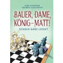 Gerd Schneider, Heribert Schulmeyer: Bauer, Dame,...