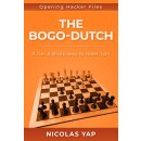 Nicolas Yap: The Bogo-Dutch: A sharp way to meet 1.d4