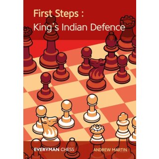Andrew Martin: First Steps: The King´s Indian Defence