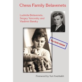 Vladimir Barsky, Ludmila Belavenets: Chess Family Belavenets