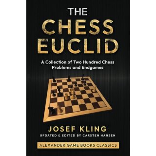 Josef Kling, Carsten Hansen: The Chess Euclid