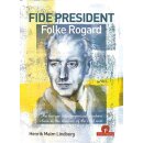 Henrik Malm Lindberg: FIDE President Folke Rogard