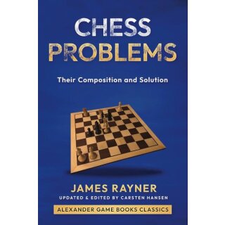 James Rayner: Chess Problems (AGBC 22)