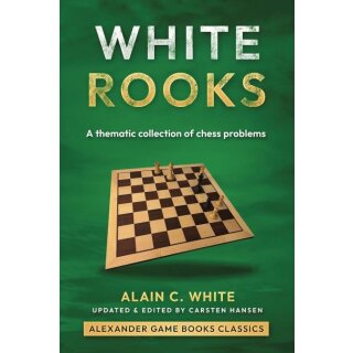 Alain C. White: White Rooks (AGBC 24)