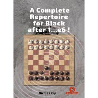 Nicolas Yap: A Complete Opening Repertoire for Black after 1…e6